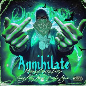 Annihilate (feat. YoungBoy Never Broke Again)