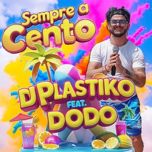 Sempre a Cento (feat. DoDo) (Radio Edit)