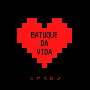 Batuque da Vida