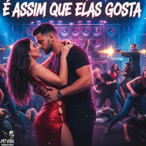 É Assim Que Elas Gosta