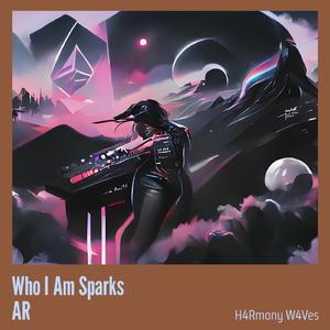 Who I Am Sparks Ar
