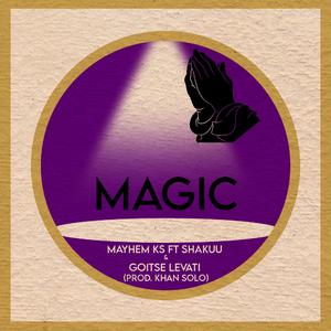 Magic (feat. Shakuu & Goitse Levati)