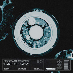 Take Me Away (Extended Mix)
