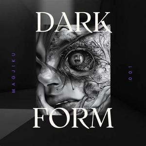 Dark Form