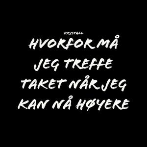 Hvorfor Må Jeg Treffe Taket, Når Jeg Kan Nå Høyere