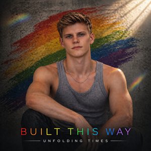 Built This Way