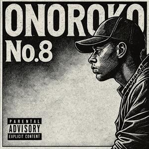 Onoroko No.8