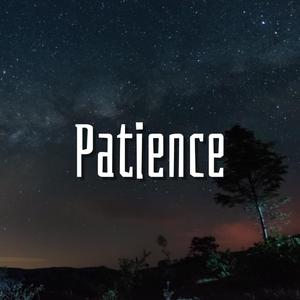 Petience
