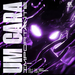 Um Cara Importante (SUPER SLOWED)