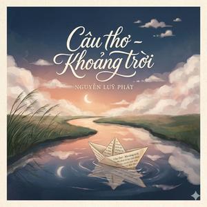 CÂU THƠ - KHOẢNG TRỜI