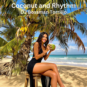 Coconut and Rhythm