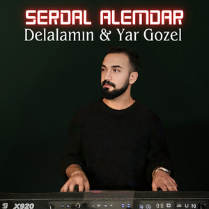 Delalamın & Yar Gozel