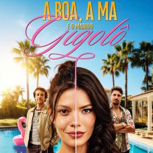 Destinos Cruzados (Trilha Sonora da Novela A Boa a Má e o Marido Gigolô)