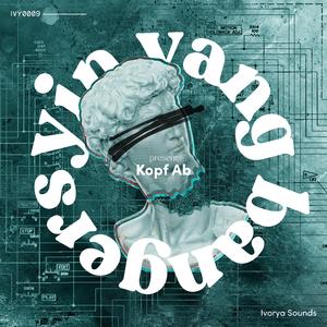 Kopf Ab (Original Mix)