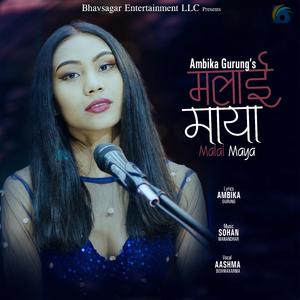 Malaai Maya (Aashma Bishwokarma)