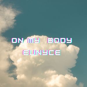 ON MY BODY