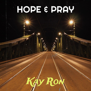 Hope & Pray