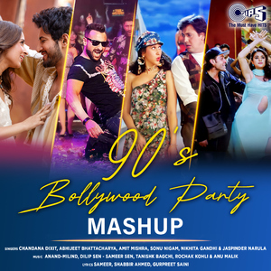 90's Bollywood Party (Mashup)