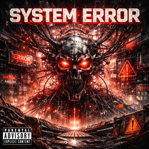 SYSTEM ERROR