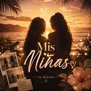 Mis Niñas
