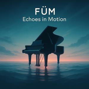 Echoes in Motion