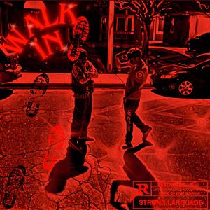 Walk In (feat. WhoIsJayKatt)