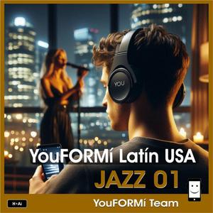 YouFORMí Latín USA Jazz 01
