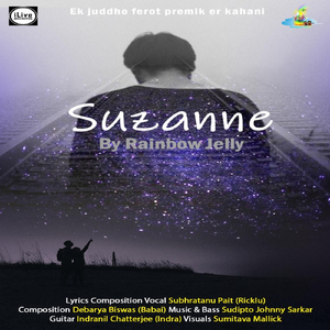 Suzanne (feat. Debarya Biswas, Indranil Chatterjee & Sudipto Johnny Sarkar)