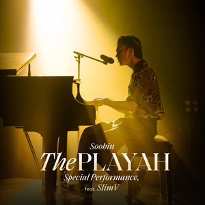The Playah (Special Performance)