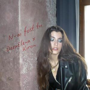 N-ai fost tu (feat. KIRON)