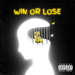 Win Or Lose