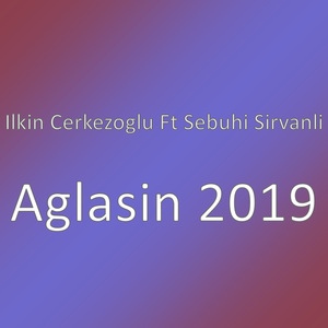 Aglasin 2019