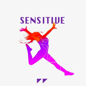 Sensitive