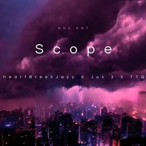Scope (feat. Jus 3 & TTG)