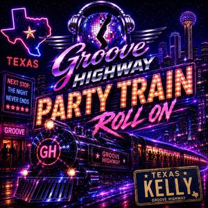 Party Train Roll On