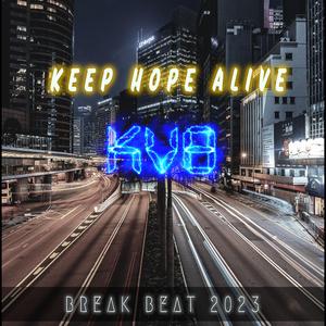 Keep hope alive