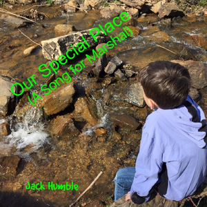 Our Special Place (A Song for Marshal)