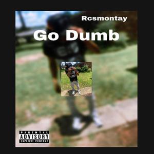 Go Dumb