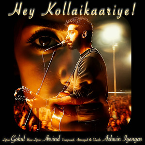 Hey Kollaikaariye