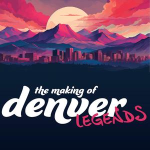 That Denver Legends Show (feat. Malcolm Whyz3, ego n friends, ReSrface, Ason Yugen & Binta Zang)