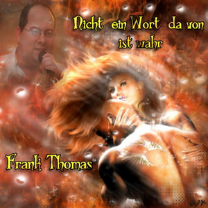 Nicht ein Wort davon ist wahr