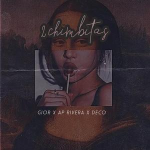 2chimbitas (feat. Ap Rivera & Deco)