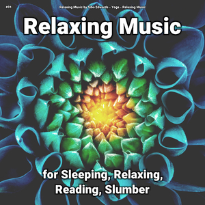 Relaxing Music, Pt. 41