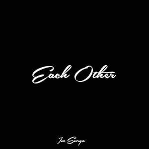 Each Other