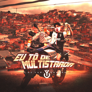 Eu Tô de Multistrada