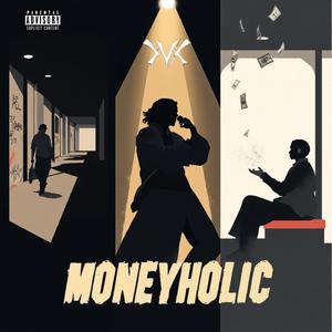 Moneyholic