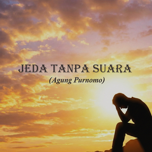 Jeda Tanpa Suara