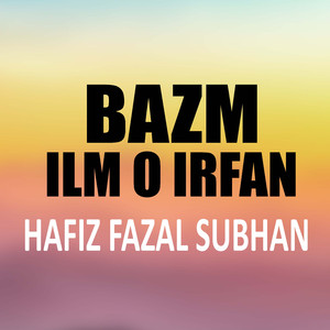 Bazm Ilm o Irfan