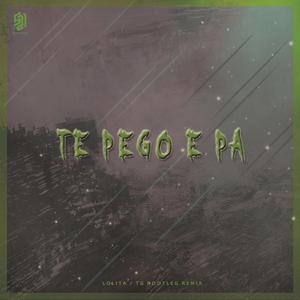 Alex Ferrari-Te pego e pa 棒棒棒(Lolita TG Remix)（TG / Lolita remix）