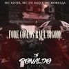 DJ Ronaldo o Brabo - Fode Com os Raul Bigode (feat. MC Du Red & Mc Dobella)